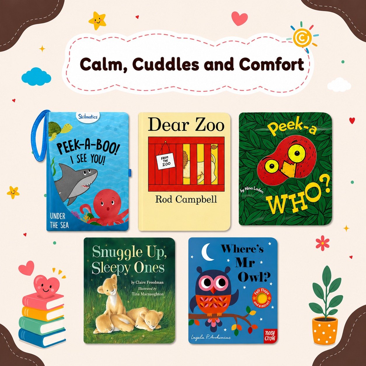  Calm, Cuddles and Comfort