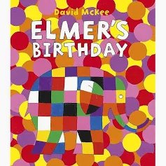 Elmer’s Birthday