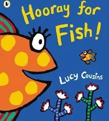 Hooray for Fish!