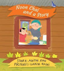 Noon Chai and a Story