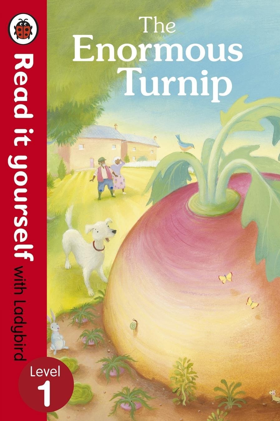 The Enormous Turnip (Read It Yourself with Ladybird, Level 1)