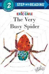 The Very Busy Spider – Eric Carle